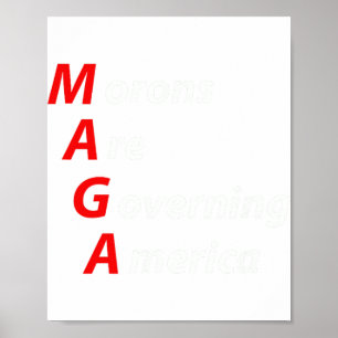 Affiche Les Morons dirigent l'Amérique contre Trump