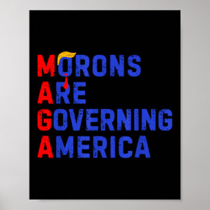 Affiche Les Morons dirigent l'Amérique Trump drôle 2024