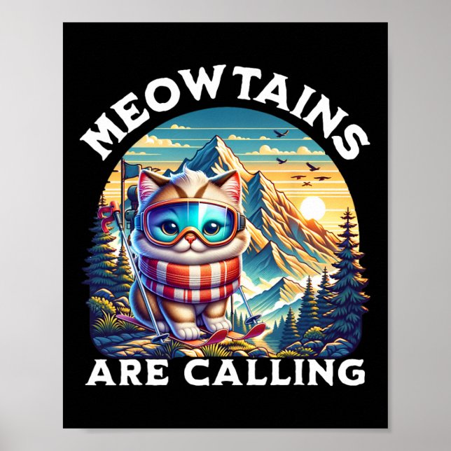 Affiche Les Mowtains Appelent Drôle Chat Quirky Ski (Devant)