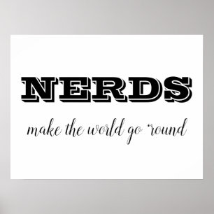 Affiche Les NERDS font tourner le monde