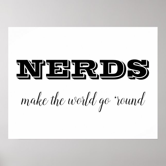 Affiche Les NERDS font tourner le monde (Devant)