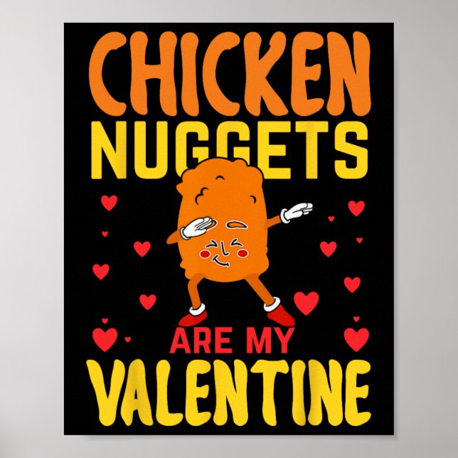 Affiche Les nuggets de poulet sont ma Saint-Valentin Funny (Devant)