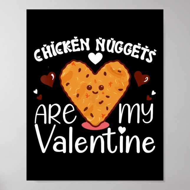 Affiche Les Nuggets De Poulet Sont Mon Valentine Funny Chi (Devant)