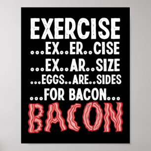 Affiche Les Oeufs D'Exercice Sont Des Côtés Pour Bacon Exe