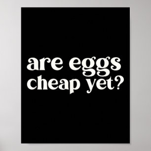 Affiche Les oeufs sont-ils bon marché mais drôle anti-trom