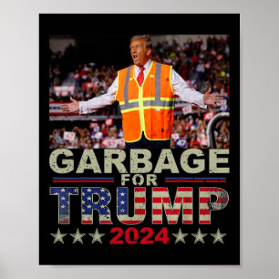 Affiche Les ordures pour les Tee - shirts de Trump 2024 -