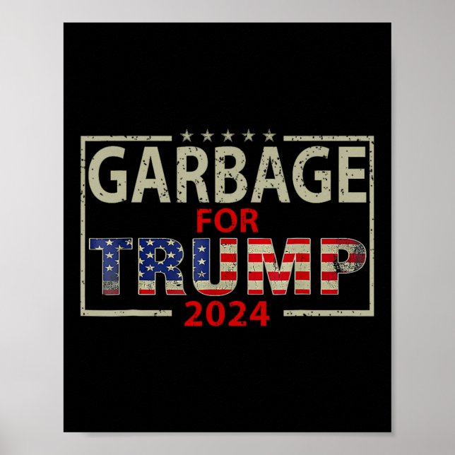 Affiche Les ordures pour Trump 2024 Tee - shirts Trump Sup (Devant)