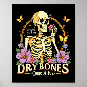 Affiche Les os Sec Venez Vivants Danser Squelette Jésus Ha