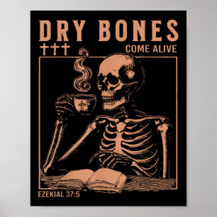 Affiche Les os Sèches Vivent Chrétien Squelette Boire C