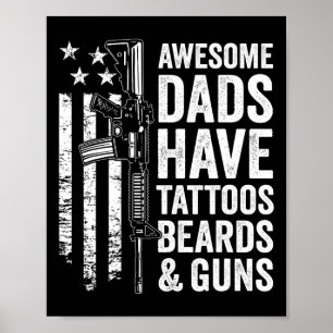 Affiche Les papas ont des oreilles de tatouage &amp; Armes
