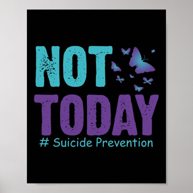 Affiche Les Papillons De Prévention Du Suicide Pas Aujourd (Devant)