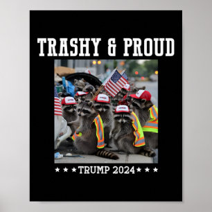 Affiche Les partisans de Trump détritus raton laveur crass
