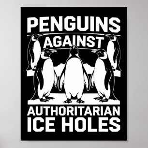 Affiche Les Pingouins Contre Les Trous De Glace Autoritair