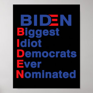 Affiche Les plus grands Démocrates Idiots ont jamais désig