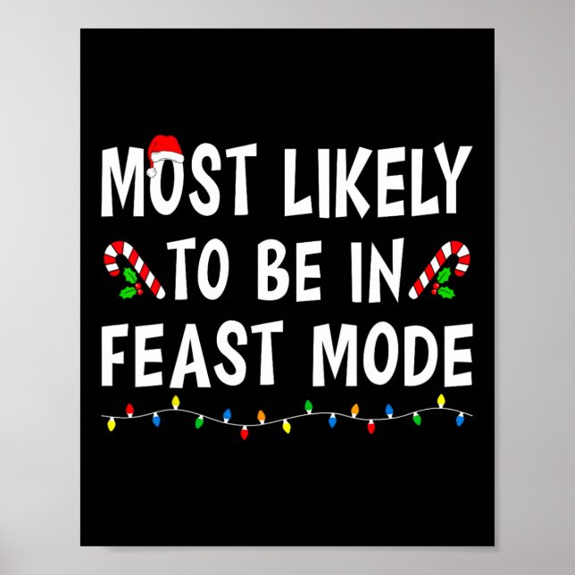 Affiche Les Plus Probables D'Être En Mode Fête Xmas Funny  (Devant)