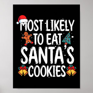 Affiche Les Plus Susceptibles De Manger Père Noël Cookies