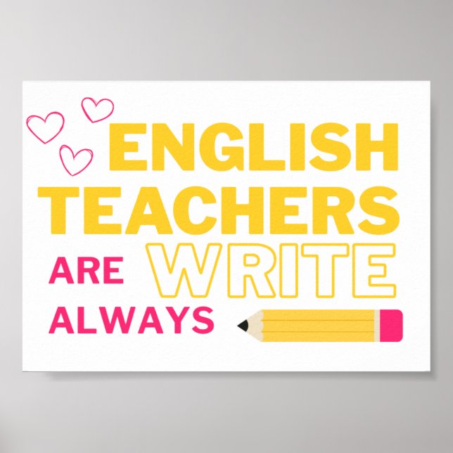 Affiche Les professeurs d'anglais ont toujours raison (Devant)