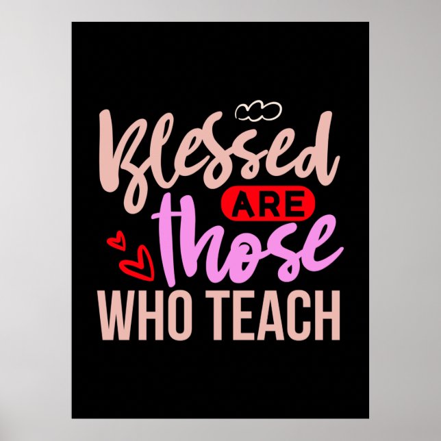 Affiche Les Professeurs Sont Heureux Ceux Qui Enseignent (Devant)