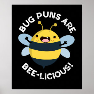 Affiche Les Puns De Bogue Sont Bizarre Drôle Jeu D'Abeille