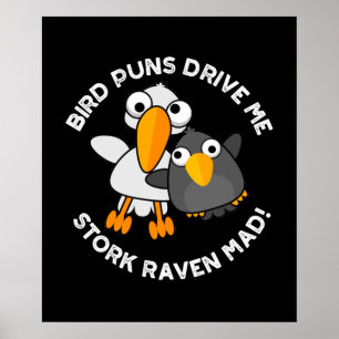 Affiche Les Puns D'Oiseaux Nous Conduisent À La cigogne Co