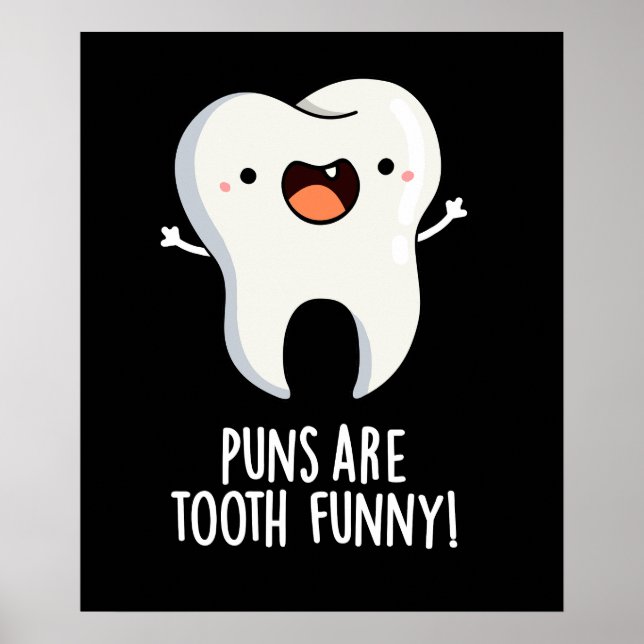 Affiche Les Puns Sont Dents Amusant Dental Pun Dental Dark (Devant)