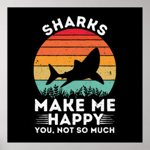 Affiche Les requins me rendent heureux, vous pas tant que 