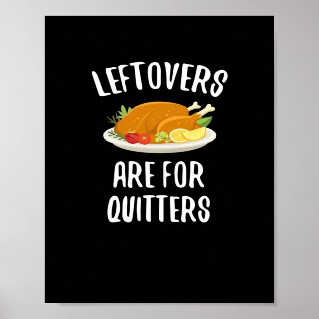 Affiche Les Restes De Thanksgiving Sont Pour Quitters Clas (Devant)