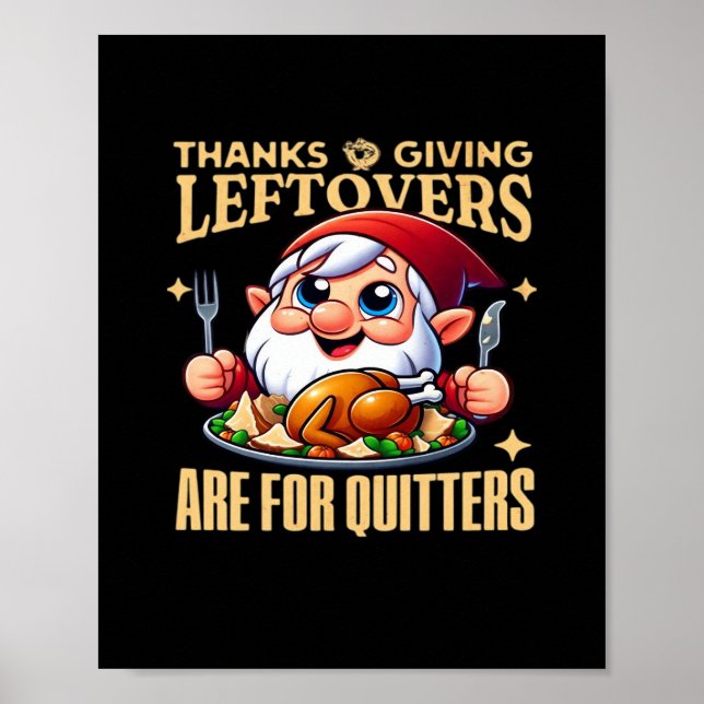 Affiche Les Restes De Thanksgiving Sont Pour Quitters Clas (Devant)