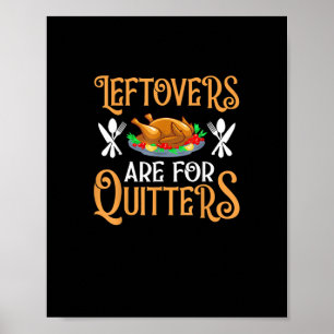 Affiche Les Restes Sont Pour Les Quitters Pour Thanksgivin