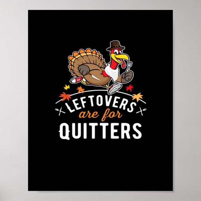 Affiche Les Restes Sont Pour Les Quitters ・ Thanksgiving E (Devant)