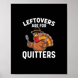 Affiche Les Restes Sont Pour Quitters Drôle Thanksgiving C
