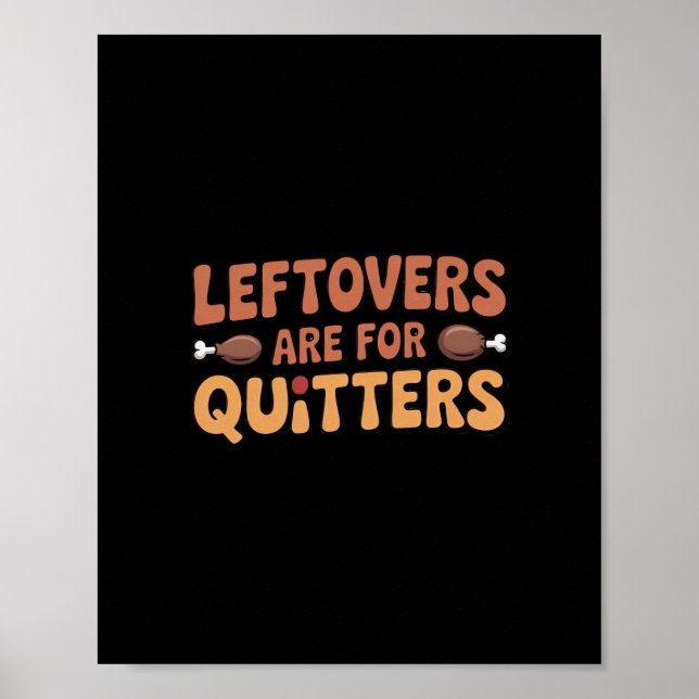 Affiche Les Restes Sont Pour Quitters Drôle Thanksgiving D (Devant)