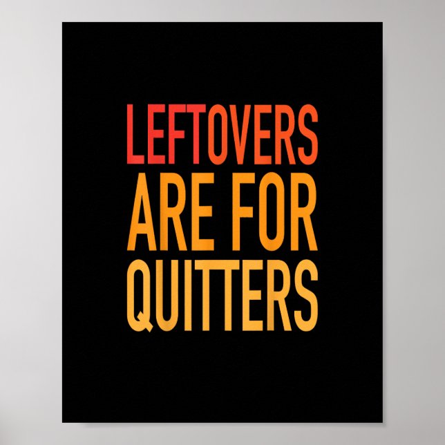 Affiche Les Restes Sont Pour Quitters Drôle Thanksgiving F (Devant)
