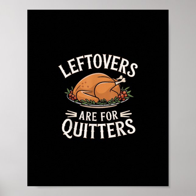 Affiche Les Restes Sont Pour Quitters Drôle Thanksgiving N (Devant)