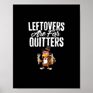 Affiche Les Restes Sont Pour Quitters Drôle Thanksgiving T