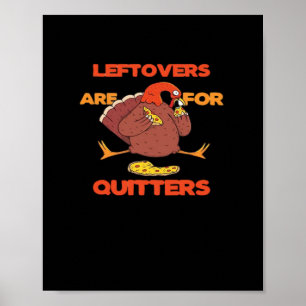 Affiche Les Restes Sont Pour Quitters Drôle Thanksgiving T