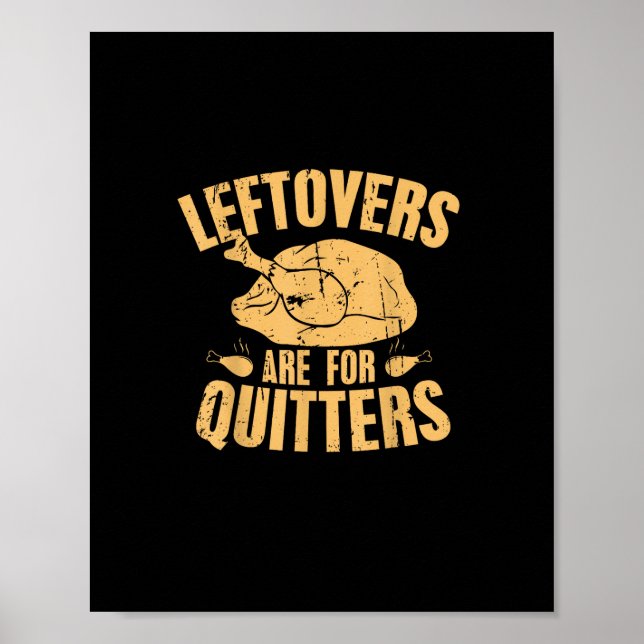 Affiche Les Restes Sont Pour Quitters Drôle Thanksgiving T (Devant)