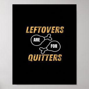Affiche Les restes sont pour Quitters Retro Graphic