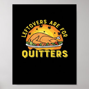 Affiche Les Restes Sont Pour Quitters Thanksgiving Day Din