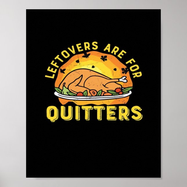 Affiche Les Restes Sont Pour Quitters Thanksgiving Day Din (Devant)