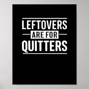 Affiche Les Restes Sont Pour Quitters Thanksgiving Drôle Q