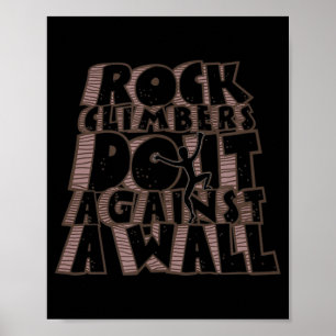 Affiche Les Rock Climbers font contre une Escalade de Wall