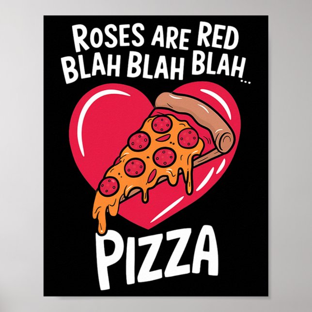 Affiche Les roses sont rouges Blah Pizza Saint-Valentin Am (Devant)