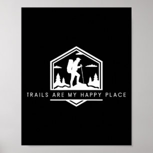 Affiche Les sentiers sont mon endroit heureux - minimalist