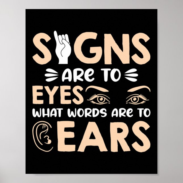 Affiche Les signes ASL sont mes mots pour mes yeux Symbole (Devant)