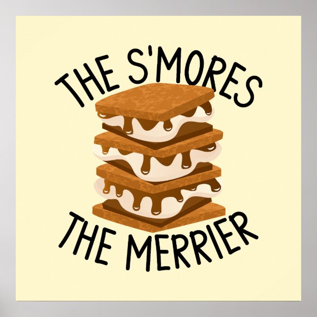 Affiche Les S'mores Le Merrier Funny Smores Camper Cadeau (Devant)
