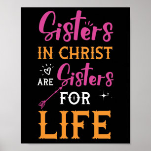 Affiche Les Soeurs Femmes En Christ Sont Soeurs Pour La Vi