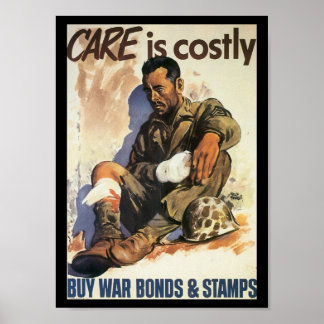 Affiche Les Soins Coûtent La Seconde Guerre Mondiale