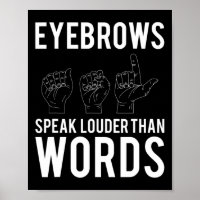 Les sourcils Parlent Plus Haut Que Les Mots Sourds