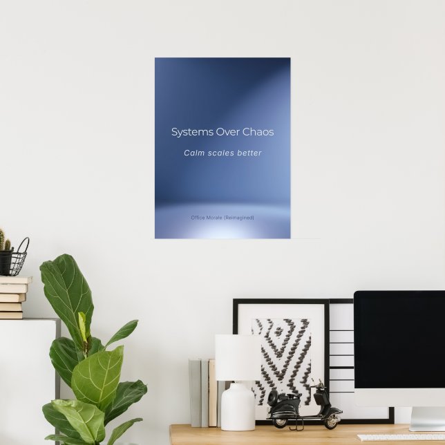 AFFICHE LES SYSTÈMES SUR LE CHAOS (Bureau à domicile)